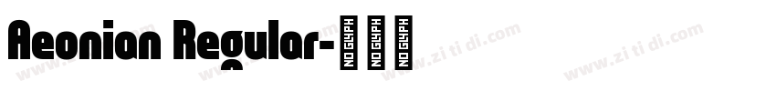 Aeonian Regular字体转换